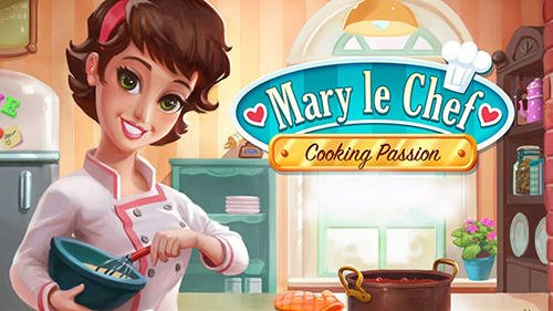 game pic for Mary le chef: Cooking passion